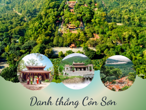 PHÚ THỌ – CÔN SƠN – KIẾP BẠC – ĐỀN THỜ CHU VĂN AN – PHÚ THỌ
